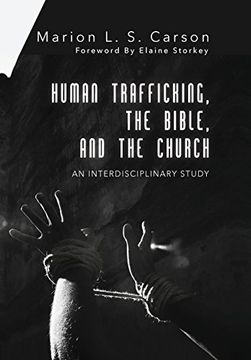 portada Human Trafficking, the Bible, and the Church