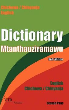 portada dictionary - mtanthauziramawu: chichewa / chinyanja - english // english - chichewa / chinyanja