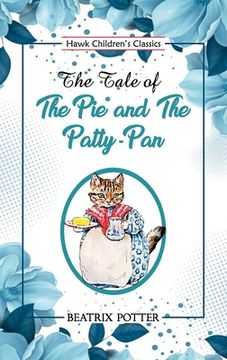 portada The Tale of the Pie and the Patty Pan (in English)