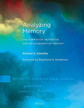 portada Analyzing Memory: The Formation, Retention, and Measurement of Memory (The mit Press) (en Inglés)