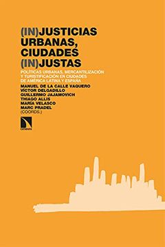 portada (In)Justicias Urbanas, Ciudades (In)Justas (in Spanish)