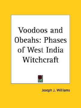 portada voodoos and obeahs: phases of west india witchcraft (in English)