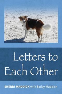 portada Letters To Each Other (en Inglés)