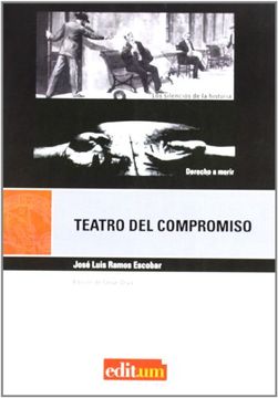 portada Teatro del compromiso: LOS SILENCIOS DE LA HISTORIA. DERECHO A MORIR (EDITUM TEATRO)