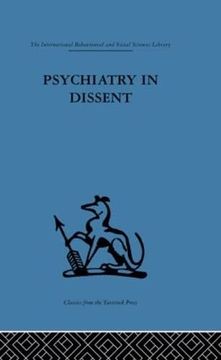 portada Psychiatry in Dissent: Controversial Issues in Thought and Practice Second Edition (International Behavioural and Social Sciences Library)