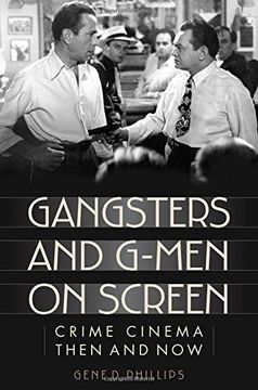 portada Gangsters and G-Men on Screen: Crime Cinema Then and Now