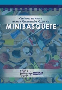 portada Caderno de notas para o Preparador Físico de Minibasquete (en Portugués)