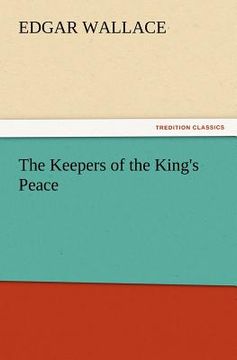 portada the keepers of the king's peace (en Inglés)