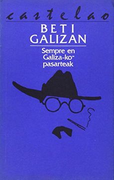 portada Beti Galizan (Pasarteak) (Erreferentziak) (en Euskera)