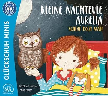 portada Kleine Nachteule Aurelia. Schlaf Doch Mal! (in German)