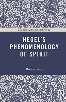 portada The Routledge Guid to Hegel's Phenomenology of Spirit (The Routledge Guides to the Great Books) (in English)