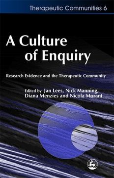 portada A Culture of Enquiry: Research Evidence and the Therapeutic Community (en Inglés)