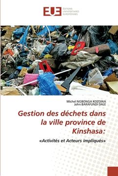 portada Gestion des déchets dans la ville province de Kinshasa (en Francés)