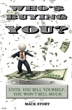 portada Who's Buying You?: Until You Sell Yourself, You Won't Sell Much