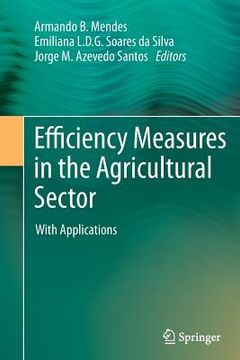 portada Efficiency Measures in the Agricultural Sector: With Applications