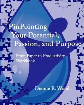 portada Pinpointing Your Potential, Passion, and Purpose (en Inglés)
