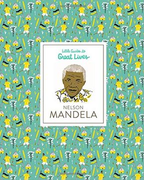 portada Little Guides to Great Lives: Nelson Mandela 