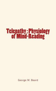 portada Telepathy: Physiology of Mind-Reading (in English)