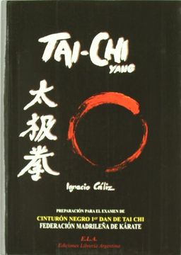 portada Tai-Chi Yang Preparación Para el Examen de Cinturón Negro 1º dan de tai chi