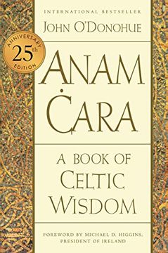 portada Anam Cara [Twenty-Fifth Anniversary Edition]: A Book of Celtic Wisdom (en Inglés)