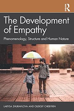 portada The Development of Empathy: Phenomenology, Structure and Human Nature (en Inglés)