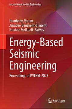 portada Energy-Based Seismic Engineering: Proceedings of Iwebse 2023