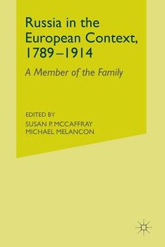 portada Russia in the European Context, 1789-1914: A Member of the Family (en Inglés)