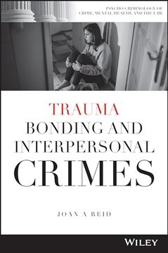 portada Trauma Bonding and Interpersonal Crimes
