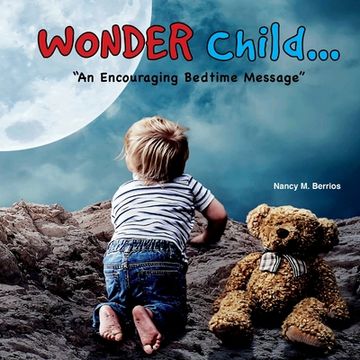 portada WONDER Child...: "An Encouraging Bedtime Message" (en Inglés)