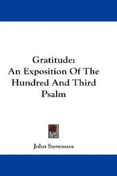 portada gratitude: an exposition of the hundred and third psalm (en Inglés)