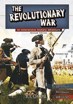 portada The Revolutionary War: An Interactive History Adventure (You Choose: History)