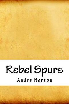 portada Rebel Spurs (en Inglés)