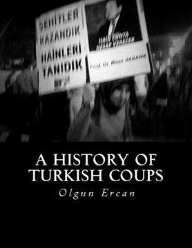 portada A History of Turkish Coups (en Inglés)