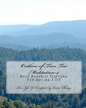 portada Outline of Tien Tai Meditation-4: Brief Buddhist Tripitaka V19-B01-04-3-OT