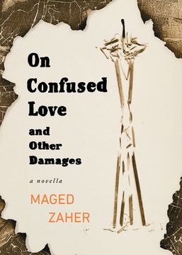 portada On Confused Love and Other Damages (in English)