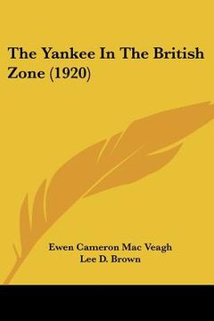 portada the yankee in the british zone (1920) (en Inglés)
