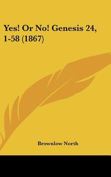 portada yes! or no! genesis 24, 1-58 (1867)