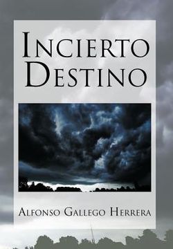 portada Incierto Destino (in Spanish)