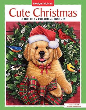 portada Cute Christmas Holiday Coloring Book (Design Originals) 32 Kittens, Puppies, and Other Critters in One-Side-Only Designs on High-Quality Extra-Thick Perforated Pages With Inspiring Christmas Quotes 
