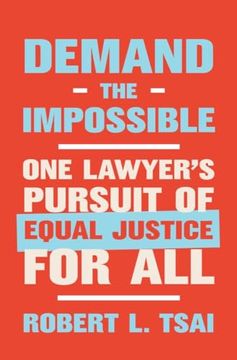 portada Demand the Impossible: One Lawyer's Pursuit of Equal Justice for all (en Inglés)