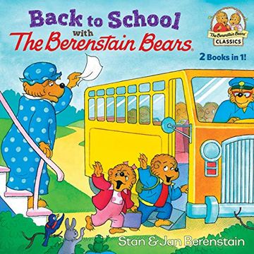 portada Back to School With the Berenstain Bears (The Berenstain Bears Classics) (in English)
