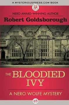 portada The Bloodied Ivy (The Nero Wolfe Mysteries) (en Inglés)