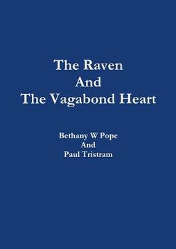 portada The Raven And The Vagabond Heart (en Inglés)
