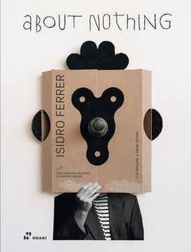 Isidro Ferrer. about Nothing (en Inglés)