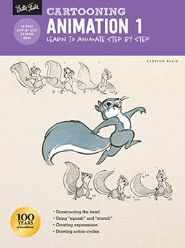 portada Cartooning: Animation 1 With Preston Blair: Learn to Animate Step by Step (How to Draw & Paint) (in English)