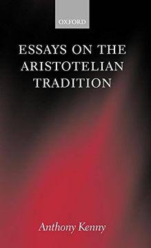 portada Essays on the Aristotelian Tradition 