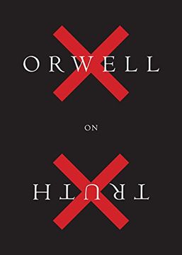 portada Orwell on Truth (in English)