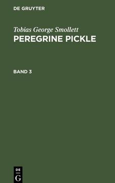 portada Tobias George Smollett: Peregrine Pickle. Band 3 (en Alemán)
