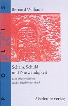 portada Scham, Schuld Und Notwendigkeit (Polis)