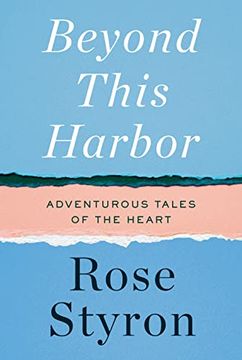 portada Beyond This Harbor: Adventurous Tales of the Heart (en Inglés)